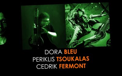 Konsert: Dora Bleu, Periklis Tsoukalas & Cedrik Fermont