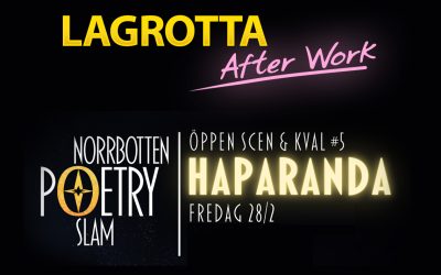 After Work med Poetry Slam på Lagrotta 28/2